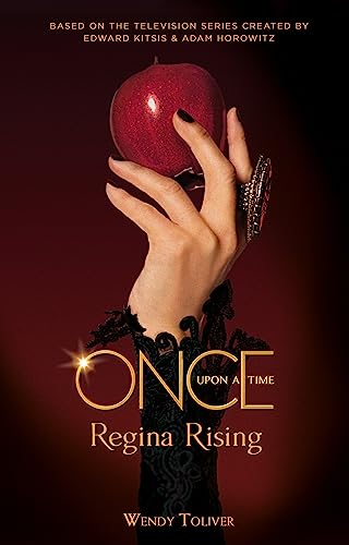 Beispielbild fr Once Upon a Time - Regina Rising: 4 zum Verkauf von WorldofBooks