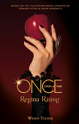Stock image for Once Upon a Time - Regina Rising: 4 for sale by WorldofBooks