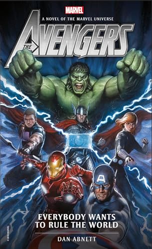 9781785659560: MARVEL NOVELS - AVENGERS EVERYBODY WANTS TO RULE THE WORLD: A Novel of the Marvel Universe: 1