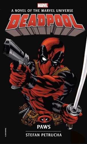 Beispielbild fr Deadpool: Paws: A Novel of the Marvel Universe zum Verkauf von ThriftBooks-Dallas