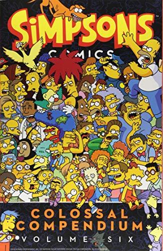 Imagen de archivo de Simpsons Comics - Colossal Compendium 6 a la venta por WorldofBooks