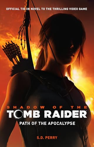 Stock image for Shadow of the Tomb Raider - Path of the Apocalypse for sale by Celt Books