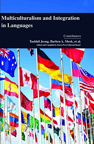 Stock image for Multiculturalism And Integration In Languages for sale by Romtrade Corp.