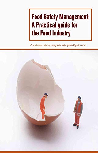 9781785697449: Food Safety Management: A Practical guide for the Food Industry