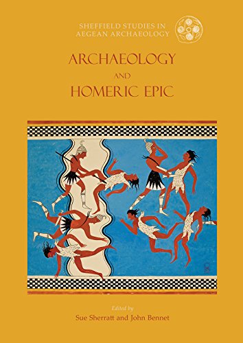 Stock image for Archaeology and Homeric Epic. for sale by The Isseido Booksellers, ABAJ, ILAB