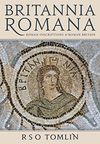 Britannia Romana. Roman inscriptions and Roman Britain. - Tomlin, Roger S. O.