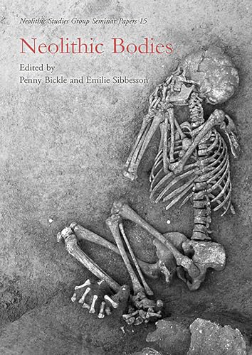 Beispielbild fr Neolithic Bodies zum Verkauf von Revaluation Books