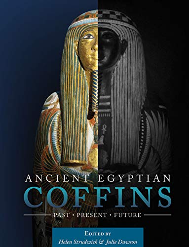 Imagen de archivo de Ancient Egyptian Coffins: Past  " Present  " Future a la venta por Books From California