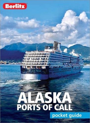 Imagen de archivo de Berlitz Pocket Guide Alaska Ports of Call Travel Guide Berlitz Pocket Guides, 523 a la venta por PBShop.store US