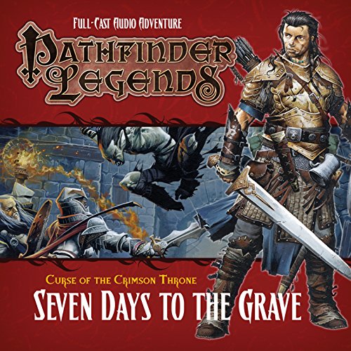 9781785759574: Pathfinder Legends: The Crimson Throne: 3.2 Seven Days to the Grave
