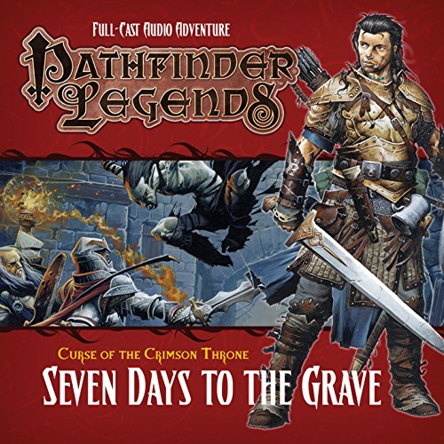 Stock image for Pathfinder Legends: The Crimson Throne: 3.2 Seven Days to the Grave for sale by HPB-Emerald