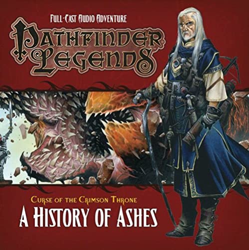 Stock image for Pathfinder Legends: The Crimson Throne: No. 3.4: A History of Ashes for sale by Half Price Books Inc.