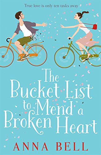 Stock image for The Bucket List to Mend a Broken Heart for sale by SecondSale