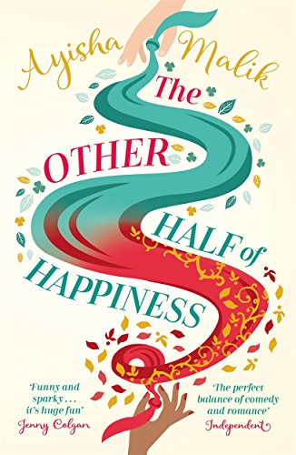 Beispielbild fr The Other Half of Happiness: The laugh-out-loud queen of romantic comedy returns (Sofia Khan) zum Verkauf von HPB-Diamond