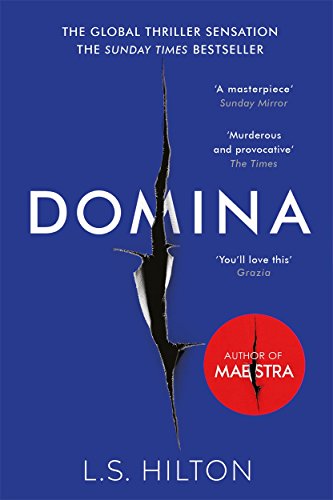 Imagen de archivo de Domina: More dangerous. More shocking. The thrilling new bestseller from the author of MAESTRA a la venta por WorldofBooks