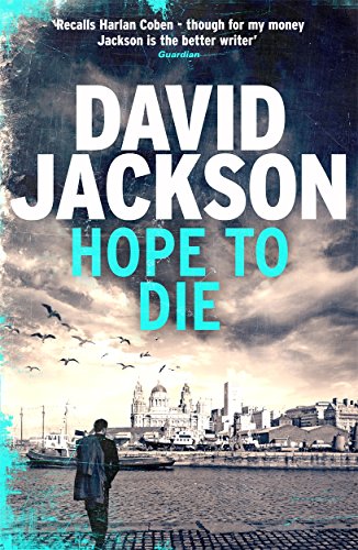 Beispielbild fr Hope to Die: The gripping serial killer thriller for fans of M. J. Arlidge (The DS Nathan Cody series) zum Verkauf von AwesomeBooks