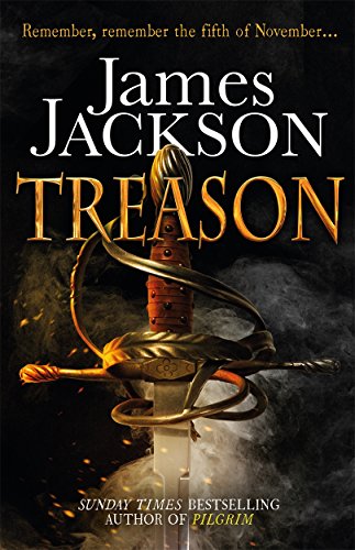 Beispielbild fr Treason: the gripping thriller for fans of BBC TV series GUNPOWDER zum Verkauf von WorldofBooks