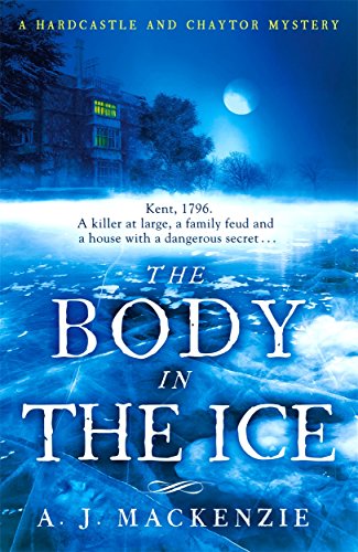 Imagen de archivo de The Body in the Ice: A gripping historical murder mystery perfect to get cosy with this Christmas a la venta por WorldofBooks