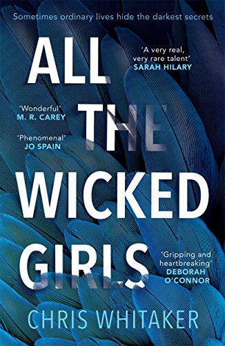 Stock image for All The Wicked Girls: The addictive thriller with a huge heart, for fans of Sharp Objects for sale by WorldofBooks