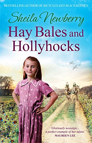 Stock image for Hay Bales and Hollyhocks for sale by Blackwell's