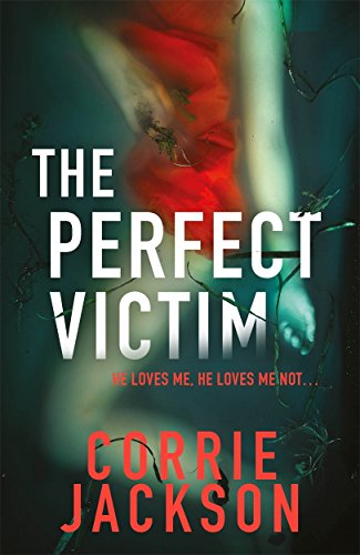 Stock image for The Perfect Victim: A picture tells a thousand lies . . . (The Sophie Kent series) for sale by WorldofBooks