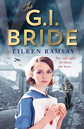 Beispielbild fr The G.I. Bride: A heart-warming saga full of tears, friendship and hope (Memory Lane) zum Verkauf von WorldofBooks