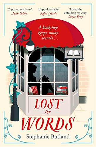 Stock image for Lost For Words: This bookshop keeps many secrets [Paperback] [Apr 20, 2017] Stephanie Butland for sale by SecondSale