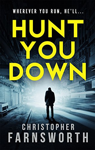 Beispielbild fr Hunt You Down: An unstoppable, edge-of-your-seat thriller zum Verkauf von WorldofBooks