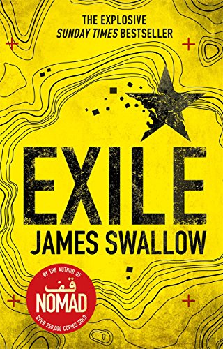 Stock image for Exile: The explosive new thriller from the Sunday Times bestselling author of Nomad for sale by SecondSale