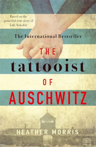 Stock image for The Tattooist of Auschwitz: the heart-breaking and unforgettable international bestseller for sale by HPB Inc.