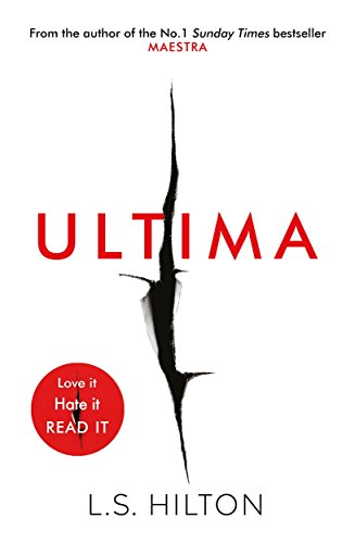 Beispielbild fr Ultima: From the bestselling author of the No.1 global phenomenon MAESTRA. Love it. Hate it. READ IT! zum Verkauf von WorldofBooks