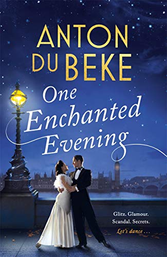 Beispielbild fr One Enchanted Evening: The uplifting and charming Sunday Times Bestselling Debut by Anton Du Beke zum Verkauf von WorldofBooks