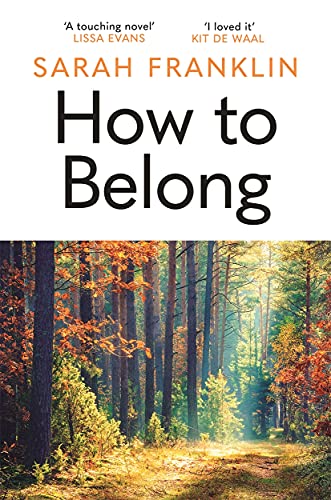 Stock image for How to Belong: 'The kind of book that gives you hope and courage' Kit de Waal for sale by WorldofBooks