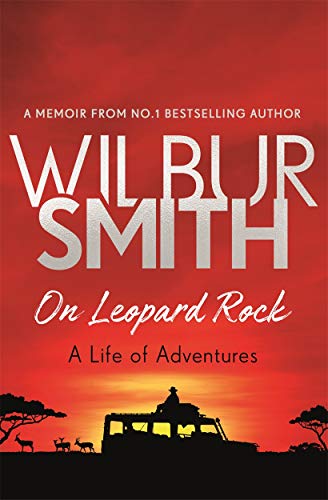 Imagen de archivo de On Leopard Rock A Life Of Adventures a la venta por ThriftBooks-Atlanta