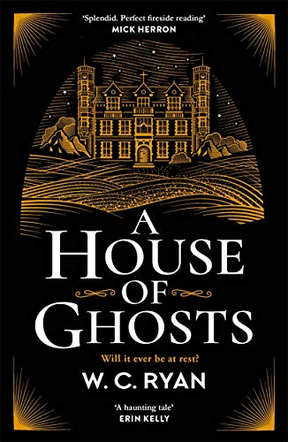 Beispielbild fr A House of Ghosts: The perfect haunting, atmospheric mystery for dark winter nights . . . zum Verkauf von WorldofBooks