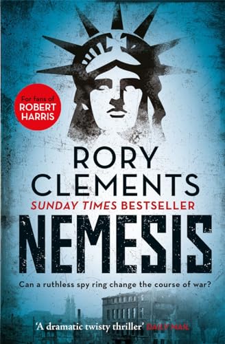 Stock image for Nemesis: An unputdownable wartime spy thriller for sale by WorldofBooks