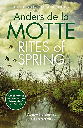 9781785769481: Rites of Spring: Sunday Times Crime Book of the Month