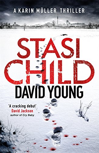 Stock image for Stasi Child: A Chilling Cold War Thriller (Karin Muller 1) (The Oberleutnant Karin Mï¿½ller series) for sale by SecondSale