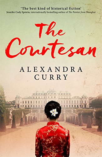 Stock image for The Courtesan : A Heartbreaking Historical Epic of Loss, Loyalty and Love for sale by Better World Books