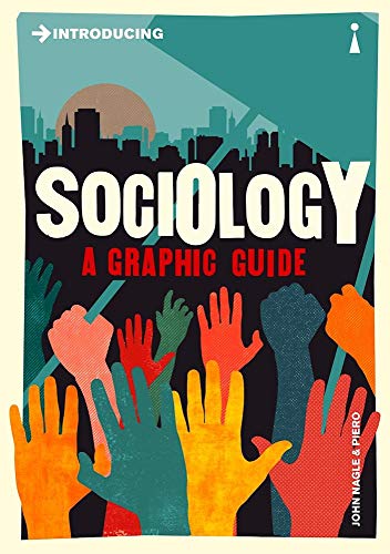 Stock image for Introducing Sociology : A Graphic Guide for sale by Better World Books