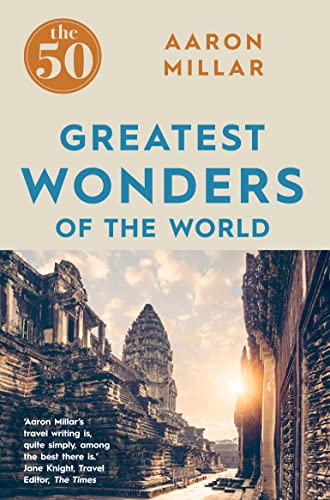 Stock image for The 50 Greatest Wonders of the World for sale by SecondSale
