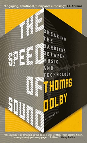 Beispielbild fr The Speed of Sound: Breaking the Barriers between Music and Technology: A Memoir zum Verkauf von WorldofBooks