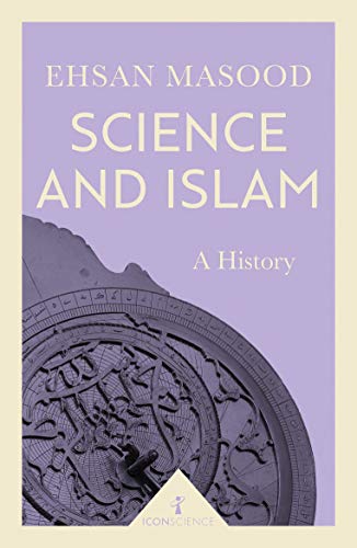 Stock image for Science and Islam (Icon Science): A History for sale by GF Books, Inc.