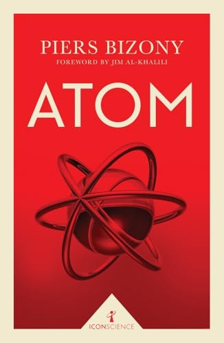 Beispielbild fr Atom (Icon Science) zum Verkauf von WorldofBooks