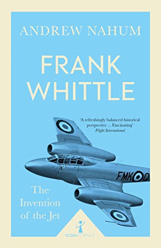 Beispielbild fr Frank Whittle and the Invention of the Jet (Icon Science) zum Verkauf von Magers and Quinn Booksellers