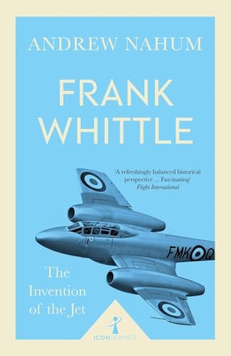 Stock image for Frank Whittle: The Invention of the Jet for sale by Browse Awhile Books