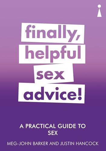 Imagen de archivo de A Practical Guide to Sex: Finally, Helpful Sex Advice! (Practical Guide Series) a la venta por WorldofBooks
