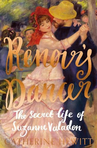 9781785784040: Renoir's Dancer: The Secret Life of Suzanne Valadon