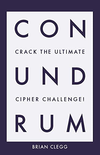 Stock image for Conundrum: Crack the Ultimate Cipher Challenge for sale by Gulf Coast Books