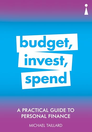 Stock image for Budget, Invest, Spend for sale by Blackwell's